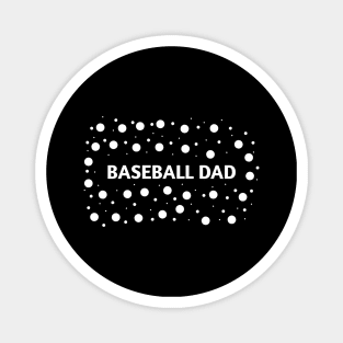 Baseball Dad, Gift for Baseball Players Magnet